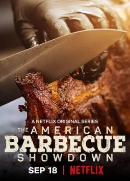 Мастера американского барбекю / The American Barbecue Showdown (2020) cериал скачать через торрет бесплатно в хорошем качестве