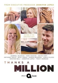Миллион благодарностей / Thanks a Million (2020) cериал скачать через торрет бесплатно в хорошем качестве