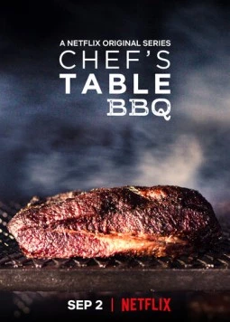 От шефа: Барбекю / Chef's Table: BBQ (2020) cериал скачать через торрет бесплатно в хорошем качестве