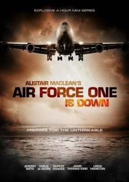 Падение борта номер один / Air Force One Is Down (2013) cериал скачать через торрет бесплатно в хорошем качестве