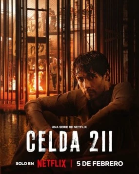Камера 211 / Celda 211 (2025) cериал скачать через торрет бесплатно в хорошем качестве