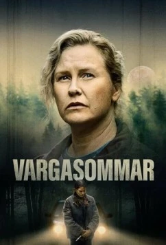 Волчье лето / Vargasommar (2024) cериал скачать через торрет бесплатно в хорошем качестве