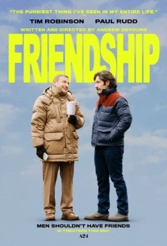 Дружба / Friendship (2024) фильм скачать через торрет бесплатно в хорошем качестве