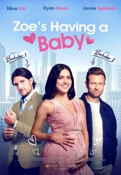 У Зои будет ребёнок / Zoe's Having a Baby (2023) фильм скачать через торрет бесплатно в хорошем качестве