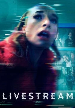 Прямая трансляция / Livestream (2025) фильм скачать через торрет бесплатно в хорошем качестве