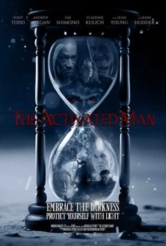 Активированный человек / The Activated Man (2023) фильм скачать через торрет бесплатно в хорошем качестве