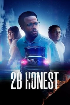 2Б: честное сообщество / 2B Honest (2024) фильм скачать через торрет бесплатно в хорошем качестве