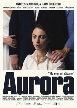 Аврора / Aurora (2025) фильм скачать через торрет бесплатно в хорошем качестве