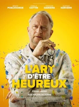 Искусство быть счастливым / L'art d'être heureux (2024) фильм скачать через торрет бесплатно в хорошем качестве