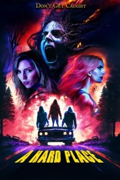 Между светом и тьмой / A Hard Place (2025) фильм скачать через торрет бесплатно в хорошем качестве