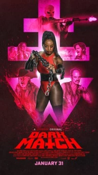 Тёмный матч / Dark Match (2024) фильм скачать через торрет бесплатно в хорошем качестве