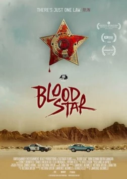 Кровавая звезда / Blood Star (2024) фильм скачать через торрет бесплатно в хорошем качестве