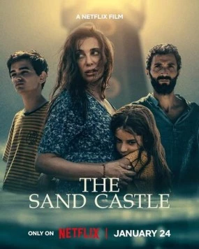 Замок из песка / The Sand Castle (2024) фильм скачать через торрет бесплатно в хорошем качестве
