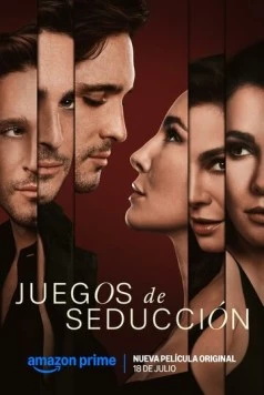 Игра в соблазнение / Juegos de Seducción (2025) фильм скачать через торрет бесплатно в хорошем качестве