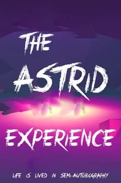 Ночь с Астрид / The Astrid Experience (2024) фильм скачать через торрет бесплатно в хорошем качестве