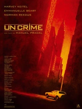 Преступление / A Crime (2006) фильм скачать через торрет бесплатно в хорошем качестве