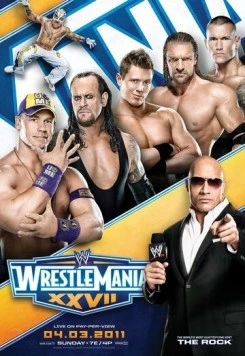 РестлМания 27 / WrestleMania XXVII (2011) фильм скачать через торрет бесплатно в хорошем качестве