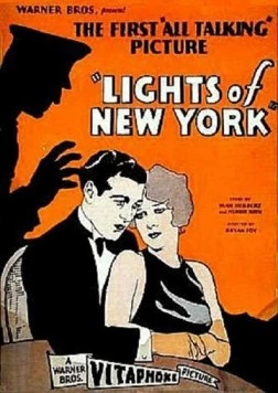 Огни Нью-Йорка / Lights of New York (1928) фильм скачать через торрет бесплатно в хорошем качестве