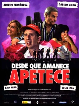 Сексуальное настроение / Desde que amanece apetece (2005) фильм скачать через торрет бесплатно в хорошем качестве