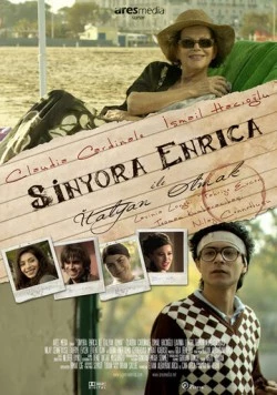 Сеньора Энрика / Sinyora Enrica ile Italyan Olmak (2010) фильм скачать через торрет бесплатно в хорошем качестве