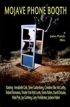 Телефонная будка в Мохаве / Mojave Phone Booth (2006) фильм скачать через торрет бесплатно в хорошем качестве