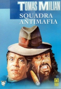 Отдел по борьбе с мафией / Squadra antimafia (1978) фильм скачать через торрет бесплатно в хорошем качестве