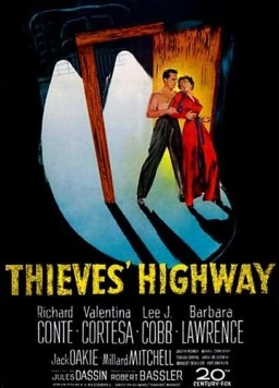 Воровское шоссе / Thieves' Highway (1949) фильм скачать через торрет бесплатно в хорошем качестве