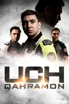 Три героя / Uch Qahramon (2024) фильм скачать через торрет бесплатно в хорошем качестве