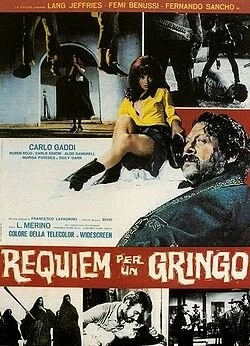 Реквием по гринго / Réquiem para el gringo (1968) фильм скачать через торрет бесплатно в хорошем качестве