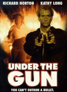 Под прицелом / Under the Gun (1995) фильм скачать через торрет бесплатно в хорошем качестве