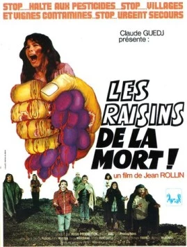 Гроздья смерти / Les raisins de la mort (1978) фильм скачать через торрет бесплатно в хорошем качестве