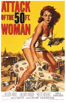 Атака 50-футовой женщины / Attack of the 50 Foot Woman (1958) фильм скачать через торрет бесплатно в хорошем качестве