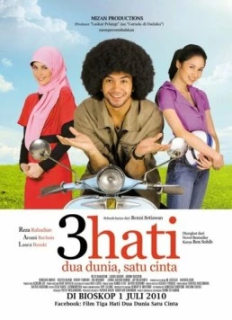 Три сердца, два мира, одна любовь / 3 Hati, Dua Dunia, Satu Cinta (2010) фильм скачать через торрет бесплатно в хорошем качестве