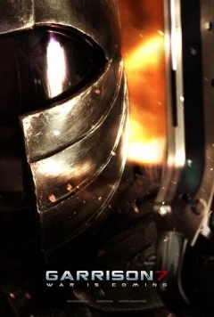 Гаррисон 7 / Garrison7: War Is Coming фильм скачать через торрет бесплатно в хорошем качестве