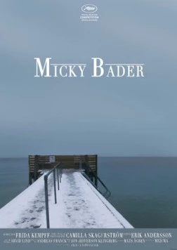 Купание Микки / Micky Bader (2010) фильм скачать через торрет бесплатно в хорошем качестве