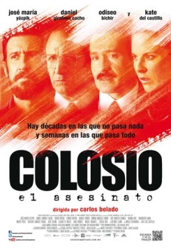 Колосио: Убийство / Colosio: El asesinato (2012) фильм скачать через торрет бесплатно в хорошем качестве