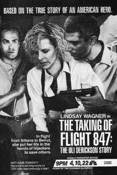 Рейс / The Taking of Flight 847: The Uli Derickson Story (1988) фильм скачать через торрет бесплатно в хорошем качестве