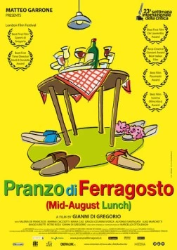 Праздничный обед жарким летом / Pranzo di ferragosto (2008) фильм скачать через торрет бесплатно в хорошем качестве