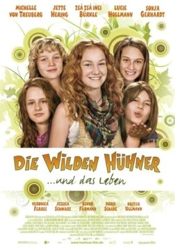 Дикие курочки и жизнь / Die Wilden Hühner und das Leben (2008) фильм скачать через торрет бесплатно в хорошем качестве