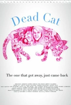 Мертвый кот / Dead Cat (2013) фильм скачать через торрет бесплатно в хорошем качестве