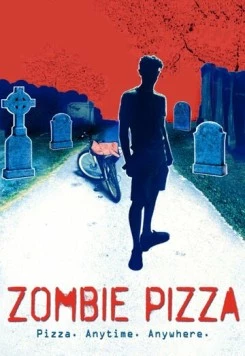 Зомби пицца / Zombie Pizza (2017) фильм скачать через торрет бесплатно в хорошем качестве