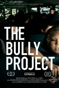 Проект «Задира» / Bully (2011) фильм скачать через торрет бесплатно в хорошем качестве
