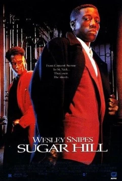 Шугар Хилл / Sugar Hill (1993) фильм скачать через торрет бесплатно в хорошем качестве