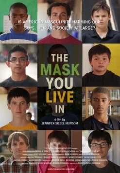 Маска, в которой ты живешь / The Mask You Live In (2015) фильм скачать через торрет бесплатно в хорошем качестве