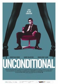 Безусловная любовь / Unconditional (2012) фильм скачать через торрет бесплатно в хорошем качестве