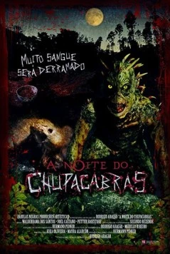 Ночь чупакабры / A Noite do Chupacabras (2011) фильм скачать через торрет бесплатно в хорошем качестве