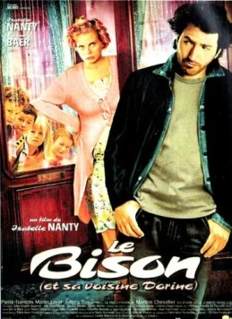 Любовь зла / Le bison (et sa voisine Dorine) (2003) фильм скачать через торрет бесплатно в хорошем качестве