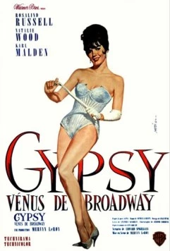Цыганка / Gypsy (1962) фильм скачать через торрет бесплатно в хорошем качестве