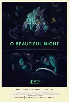 Ночь прекрасна / O Beautiful Night (2019) фильм скачать через торрет бесплатно в хорошем качестве