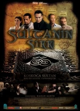 Тайна султана / Sultanin Sirri (2010) фильм скачать через торрет бесплатно в хорошем качестве